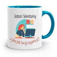 Kubek Błękitny Prezent Dla Sekretarki Jestem Z Nadrukiem Ze Zdjęciem