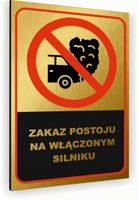 Tabliczka znak informacyjny 40x30 Złota ZAKAZ POSTOJU Nierdzewna NADRUK UV
