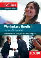 Workplace English. PB+DVD+AudioCD. PB James Schofield
