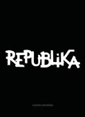 Republika. Nieustanne tango