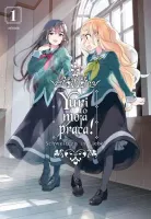 Manga z motywem romansu i komedii girls love - Yuri to moja praca! Tom 1