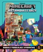 Minecraft. Niesamowite bazy. Budowle pobudzające wyobraźnię