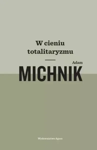 W cieniu totalitaryzmu zdjęcie 1