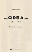 Odra (1945-1950). Monografia czasopisma