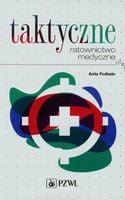 Taktyczne ratownictwo medyczne. Anita Podlasin