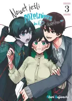 Komedia romantyczna shounen manga Nawet jeśli rozetniesz mi usta... Tom 3