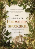 Wędrowna aptekarka. 3. Porwanie aptekarki