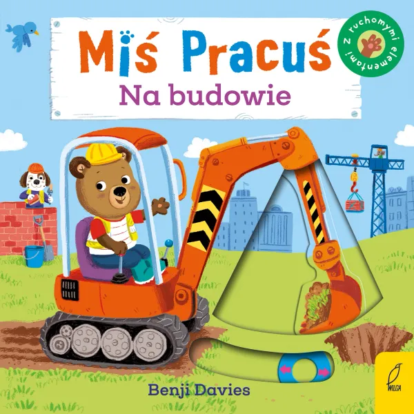 Miś Pracuś. Na budowie zdjęcie 1
