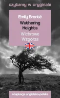 Wuthering Heights / Wichrowe Wzgórza. Czytamy w oryginale