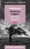 Wuthering Heights / Wichrowe Wzgórza. Czytamy w oryginale