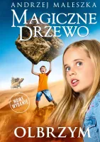 Magiczne Drzewo. Olbrzym. Nowe wydanie
