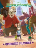 Zwierzogród. Opowieść filmowa. Disney
