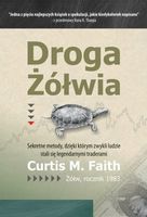 Droga Żółwia. Faith Curtis M.