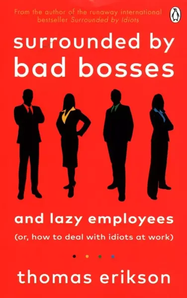 Surrounded by Bad Bosses and Lazy employees zdjęcie 1