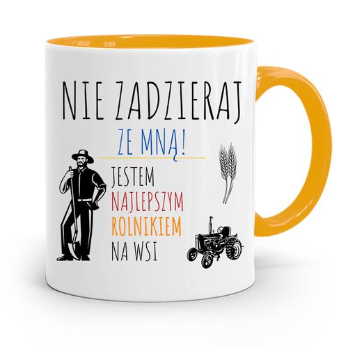 Dla Rolnika Kubek Zółty Nie Zadzieraj Ze Mną Z Nadrukiem Ze Zdjęciem na Arena.pl