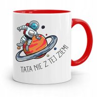 Kubek Czerwony Dla Taty Ojca Tata Nie Z Tej Ziemi Z Nadrukiem Ze Zdjęciem