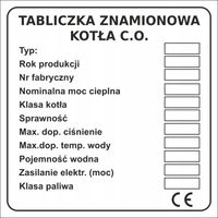 Tabliczka znamionowa na piec C.O. kocioł grzewczy