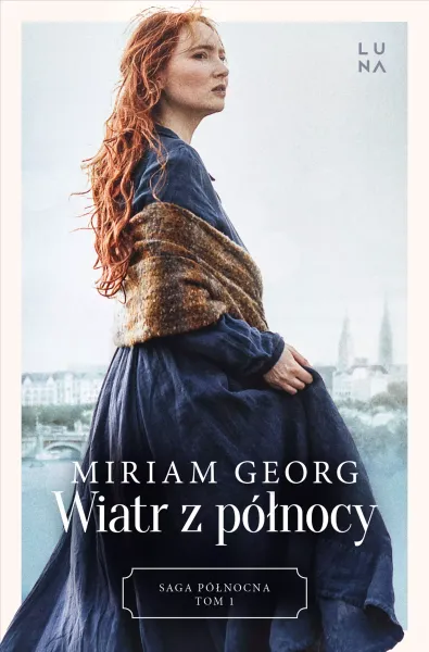 Saga Północna. Tom 1. Wiatr Z Północy zdjęcie 1