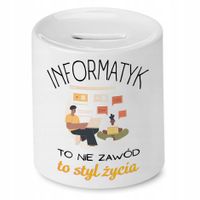 Skarbonka Informatyka Programisty To Styl Życia Z Nadrukiem Ze Zdjęciem