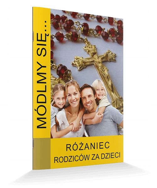 MÓDLMY SIĘ Różaniec rodziców za dzieci modlitewnik zdjęcie 1