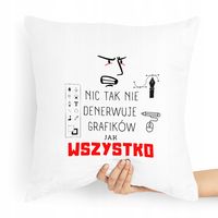 Poduszka Dla Grafika Którego Wszystko Denerwuje Z Nadrukiem Ze Zdjęciem