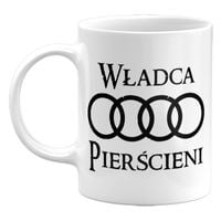 Kubek Audi Władca Pierścieni, Śmieszne Kubki, Parodia 330ml