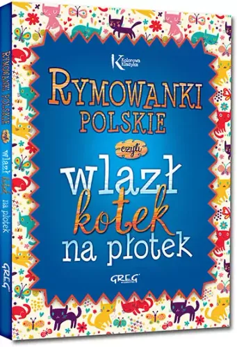 Rymowanki Polskie, Czyli Wlazł Kotek Na Płotek na Arena.pl