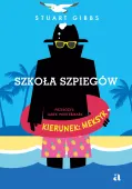 Szkoła Szpiegów. Kierunek: Meksyk