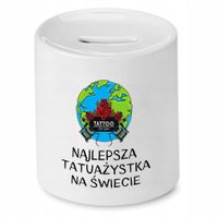 Dla Tatuażysty Prezent Skarbonka Najlepsza Na Z Nadrukiem Ze Zdjęciem