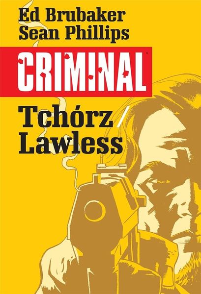 Criminal T.1 Tchórz/Lawless Ed Brubaker, zdjęcie 1