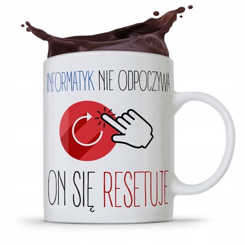 Kubek Informatyka Programisty On Się Resetuje Z Nadrukiem Ze Zdjęciem na Arena.pl