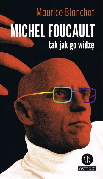 Michel Foucault tak jak go widzę zdjęcie 1