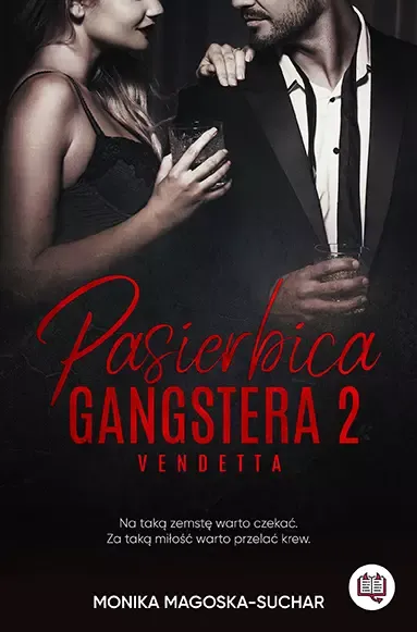 Pasierbica gangstera. Tom 2. Vendetta zdjęcie 1