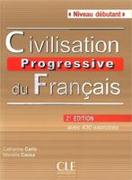 Civilisation progressive du Francais niveau...+CD - Carlo Catherine